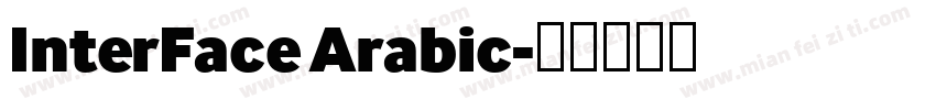 InterFace Arabic字体转换
